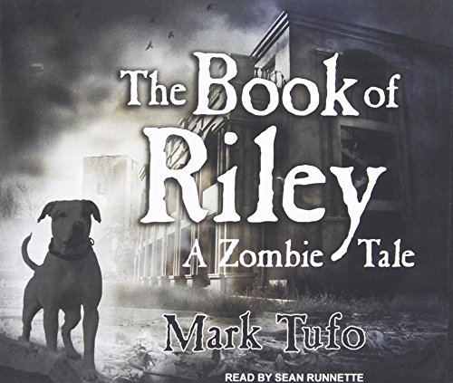 cover image The Book of Riley: A Zombie Tale
