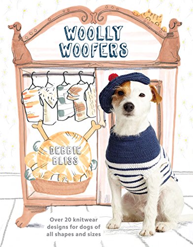 cover image Woolly Woofers: Over 20 Knitwear Designs for Dogs of All Shapes and Sizes