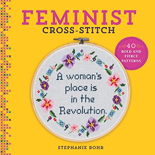 cover image Feminist Cross-Stitch: 40 Bold and Fierce Patterns