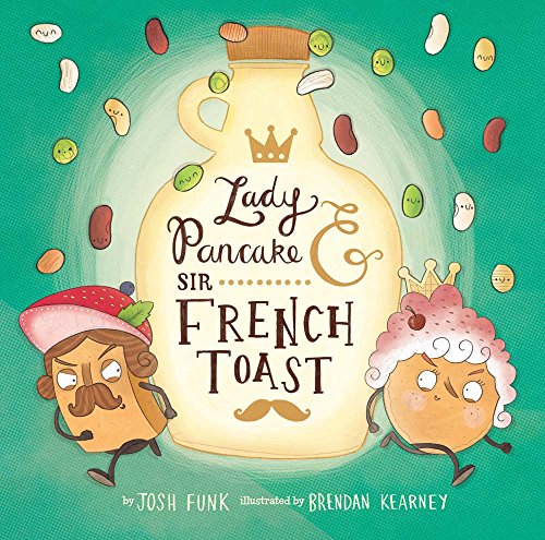 cover image Lady Pancake & Sir French Toast