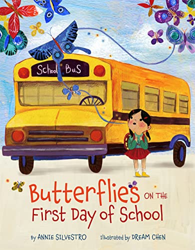 cover image Butterflies on the First Day of School