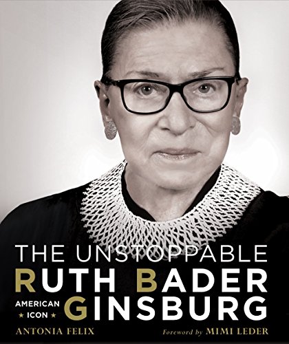 cover image The Unstoppable Ruth Bader Ginsburg: American Icon