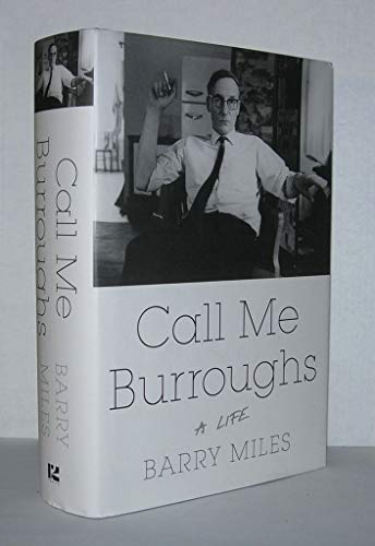 cover image Call Me Burroughs: A Life 