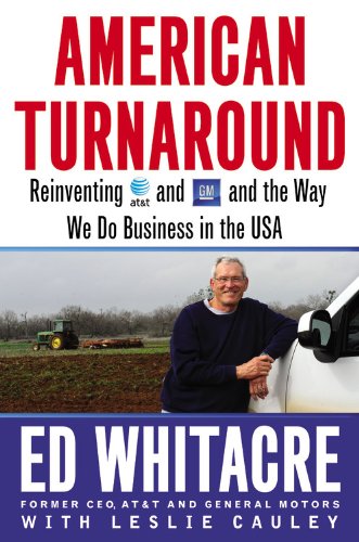 cover image American Turnaround: Reinventing AT&T and GM 
and the Way We Do Business 
in the USA