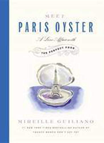 cover image Meet Paris Oyster: A Love Affair with the Perfect Food