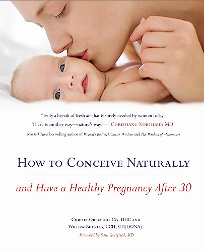 cover image How to Conceive Naturally: And Have a Healthy Pregnancy After 30