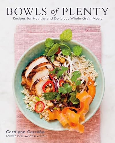 cover image Bowls of Plenty: Recipes for Healthy and Delicious Whole Grain Meals