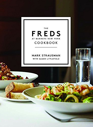 cover image The Freds at Barneys New York Cookbook 
