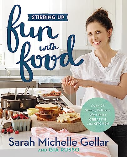 cover image Stirring Up Fun with Food: Over 115 Simple, Delicious Ways to Be Creative in the Kitchen