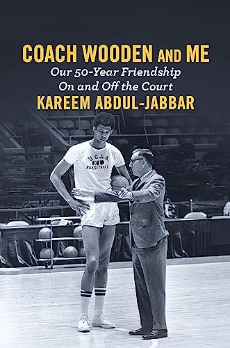 cover image Coach Wooden and Me: Our 50-Year Friendship on and off the Court 