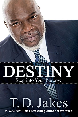 cover image Destiny: Step Into Your Purpose