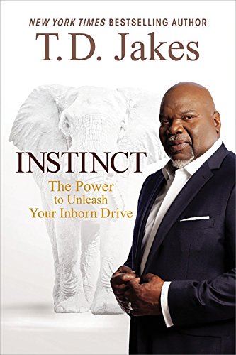 cover image Instinct: The Power to Unleash Your Inborn Drive