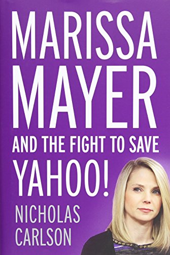 cover image Marissa Mayer and the Fight to Save Yahoo!