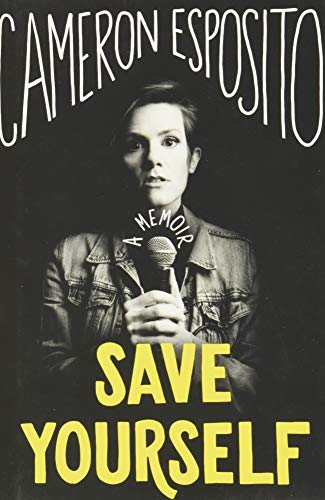 cover image Save Yourself: A Memoir