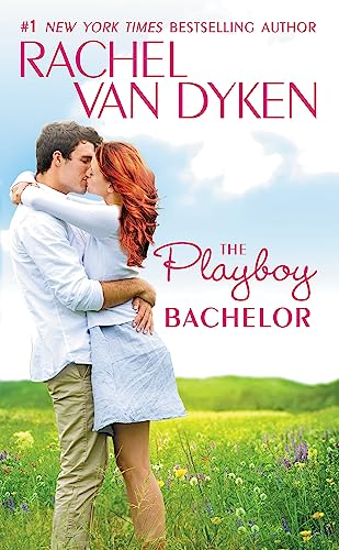 cover image The Playboy Bachelor: Bachelors of Arizona, Book 2