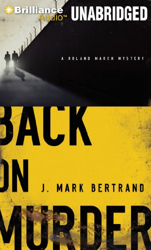 cover image Back on Murder: A Roland March Mystery %E2%80%A8