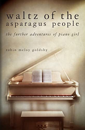 cover image Waltz of the Asparagus People: The Further Adventures of Piano Girl