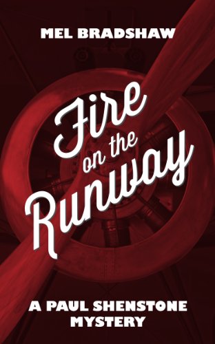 cover image Fire on the Runway: A Paul Shenstone Mystery