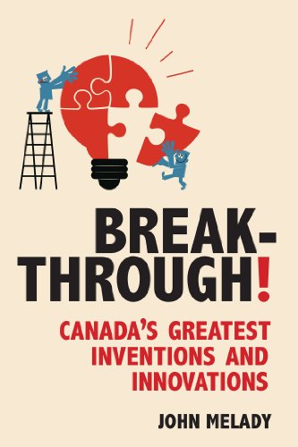 cover image Breakthrough!:Canada's Greatest Inventions and Innovations