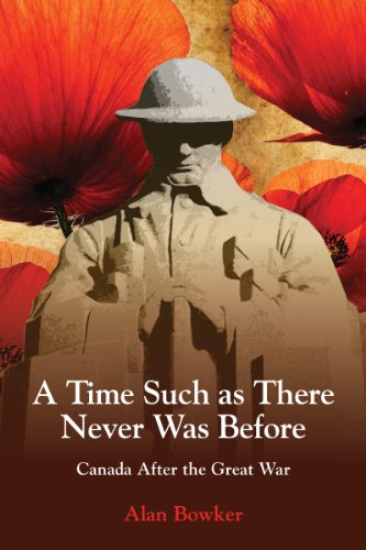 cover image A Time Such as There Never Was Before: Canada After the Great War