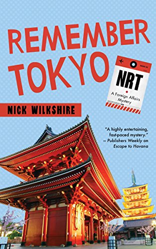 cover image Remember Tokyo: A Foreign Affairs Mystery