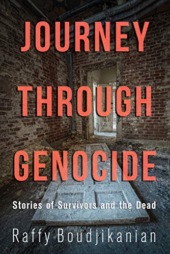 cover image Journey Through Genocide: Stories of Survivors and the Dead