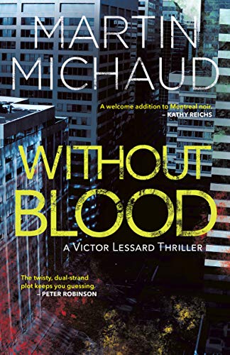 cover image Without Blood: A Victor Lessard Thriller