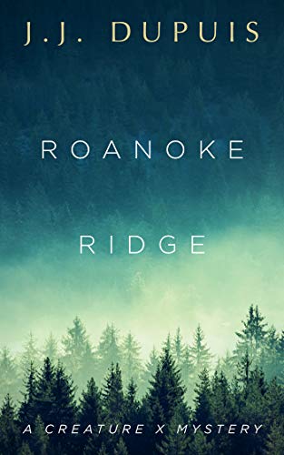 cover image Roanoke Ridge: A Creature X Mystery