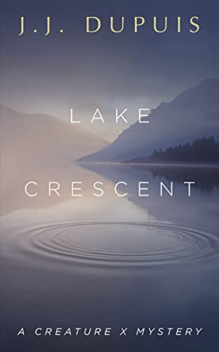 cover image Lake Crescent: A Creature X Mystery