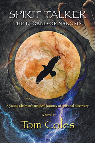 cover image Spirit Talker: The Legend of Nakosis