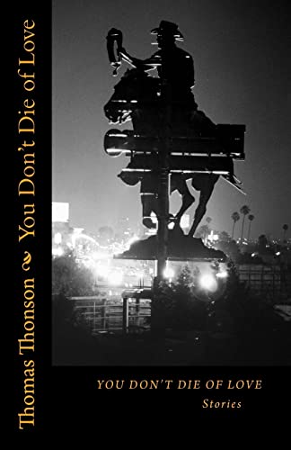 cover image You Don%E2%80%99t Die of Love: Stories
