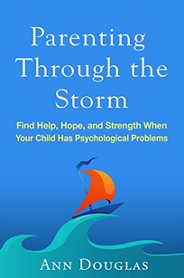 Parenting Through the Storm: Find Help