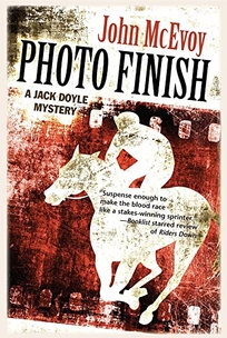 Photo Finish: A Jack Doyle Mystery