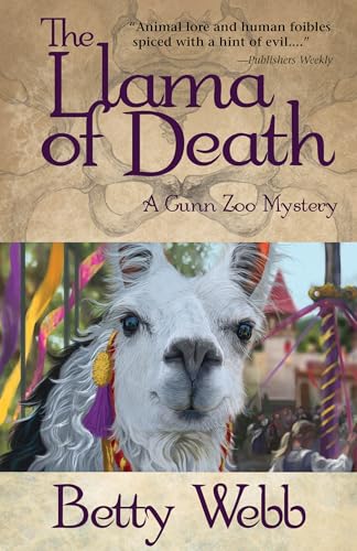 cover image The Llama of Death: 
A Gunn Zoo Mystery