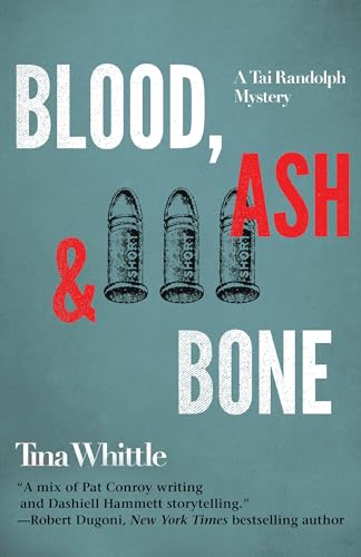 cover image Blood, Ash, and Bone: A Tai Randolph Mystery
