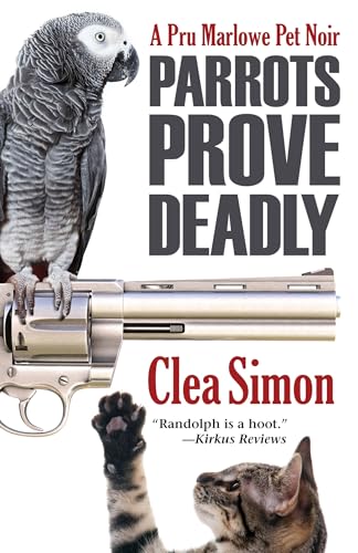 cover image Parrots Prove Deadly: A Pru Marlowe Pet Noir