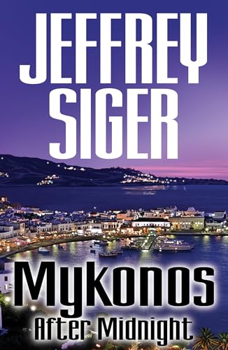 cover image Mykonos After Midnight: A Chief Inspector Andreas Kaldis Mystery