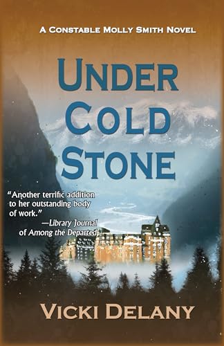 cover image Under Cold Stone: A Constable Molly Stone Mystery