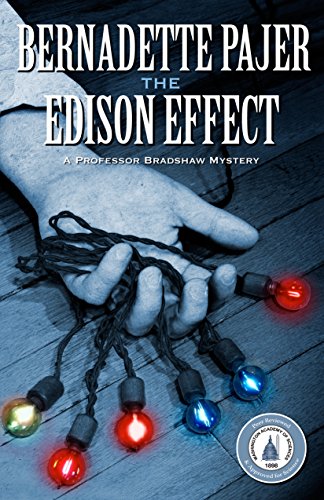 cover image The Edison Effect: A Professor Bradshaw Mystery