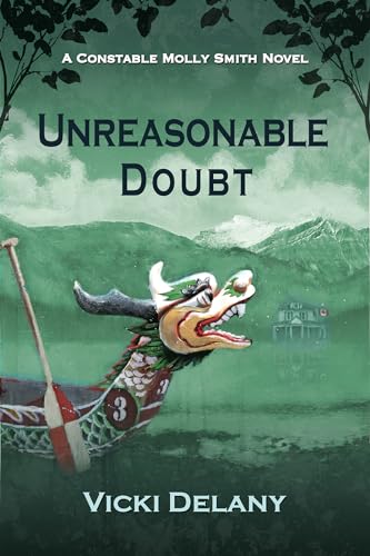 cover image Unreasonable Doubt: A Constable Molly Smith Mystery