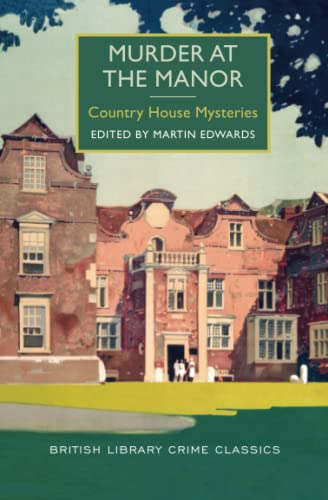 cover image Murder at the Manor: Country House Mysteries