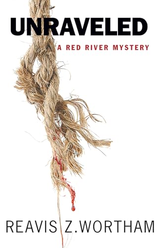 cover image Unraveled: A Red River Mystery