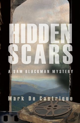cover image Hidden Scars: A Sam Blackman Mystery