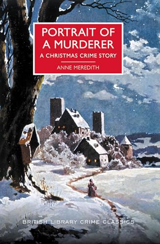cover image Portrait of a Murderer: A Christmas Crime Story
