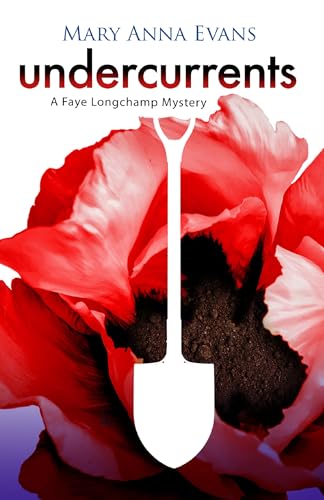 cover image Undercurrents: A Faye Longchamp Mystery
