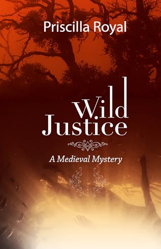 cover image Wild Justice: A Medieval Mystery