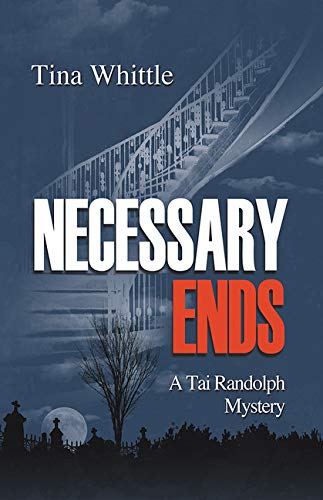 cover image Necessary Ends: A Tai Randolph Mystery