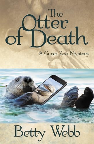 cover image The Otter of Death: A Gunn Zoo Mystery