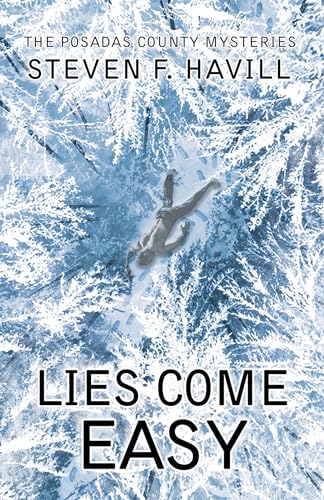 cover image Lies Come Easy: A Posadas County Mystery