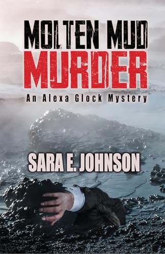 cover image Molten Mud Murder: An Alexa Glock Mystery